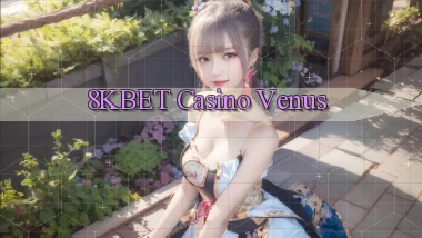 8kbet casino venus