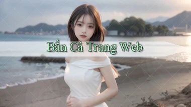 Bắn cá Trang web